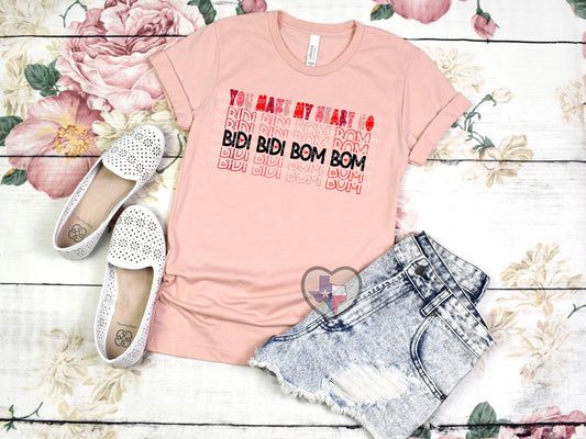 Bidi Bidi Bom Bom DTF