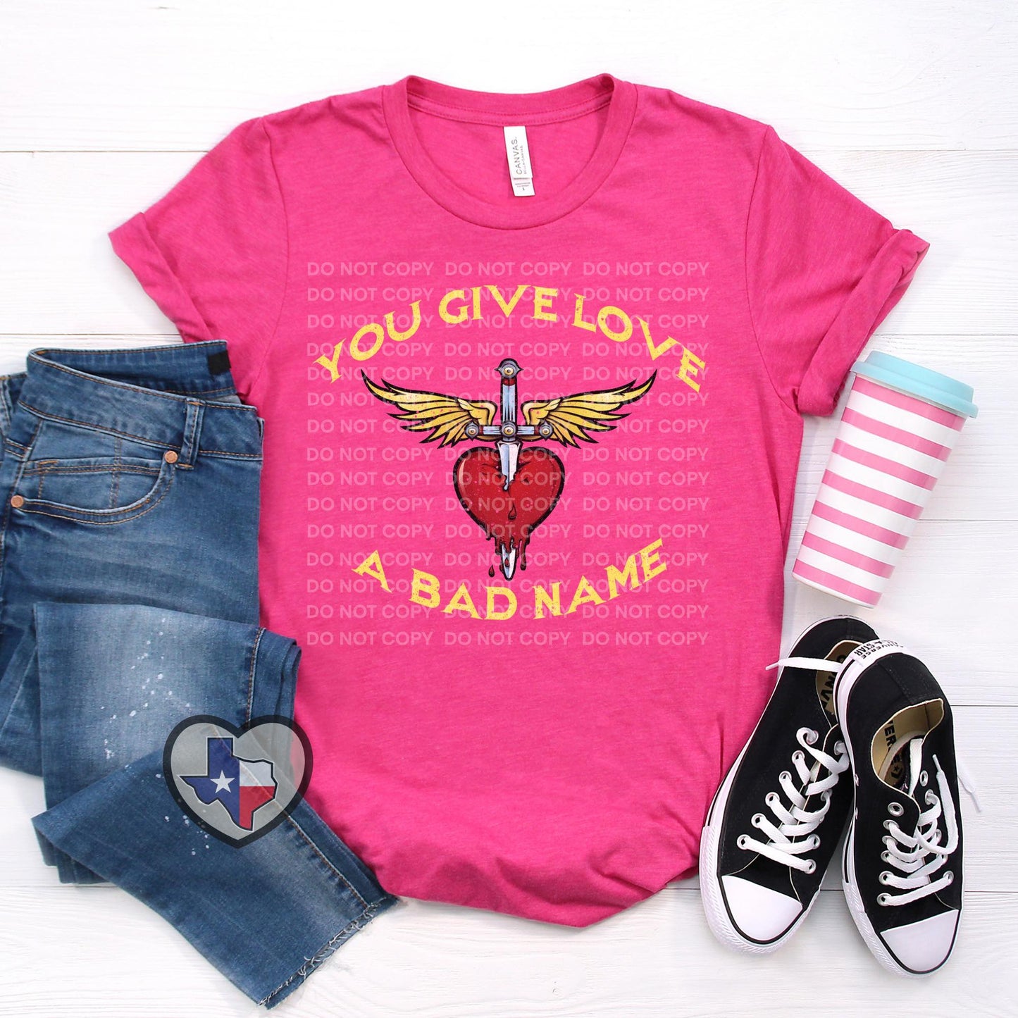 You Give Love a Bad Name DTF *EXCLUSIVE*