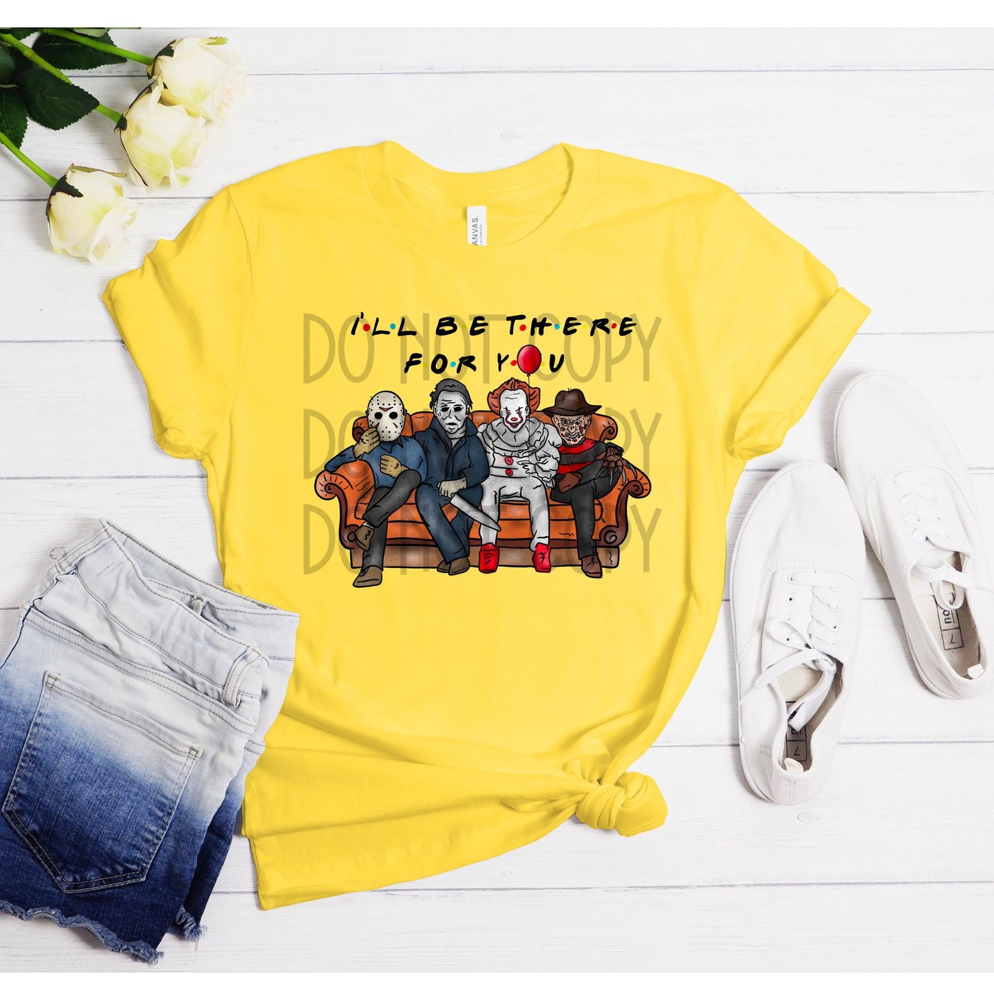 I'll Be There For You (Horror) DTF