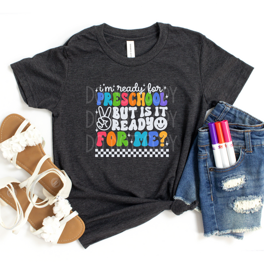 Ready for Pre-School WHITE DTF