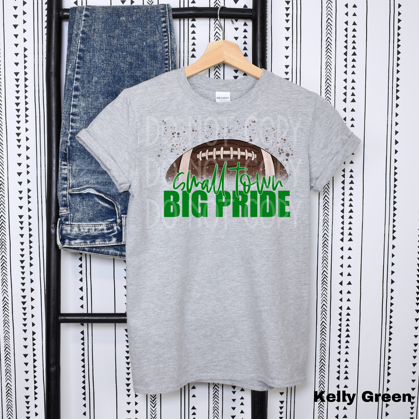 Small Town Big Pride Football *CUSTOMIZABLE* DTF