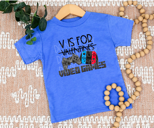 V is for Video Games DTF