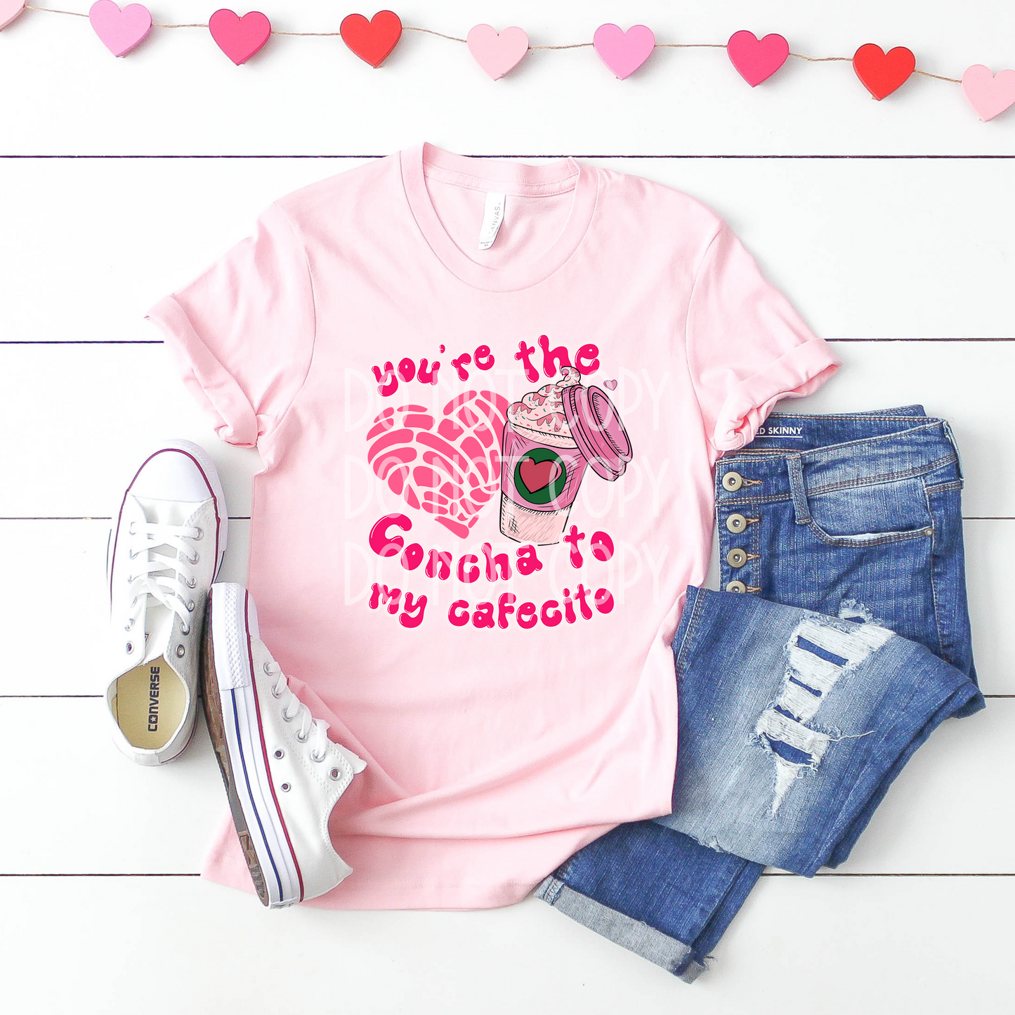 You’re the Concha to my Cafecito DTF