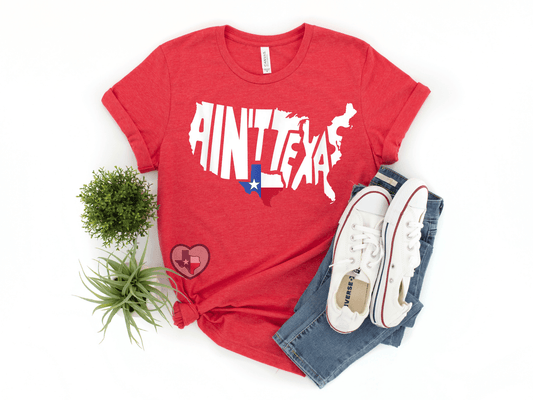 Ain't Texas DTF