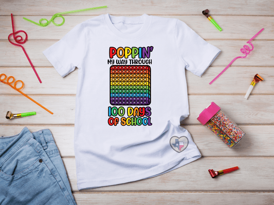 Poppin My Way Through 100 Days DTF