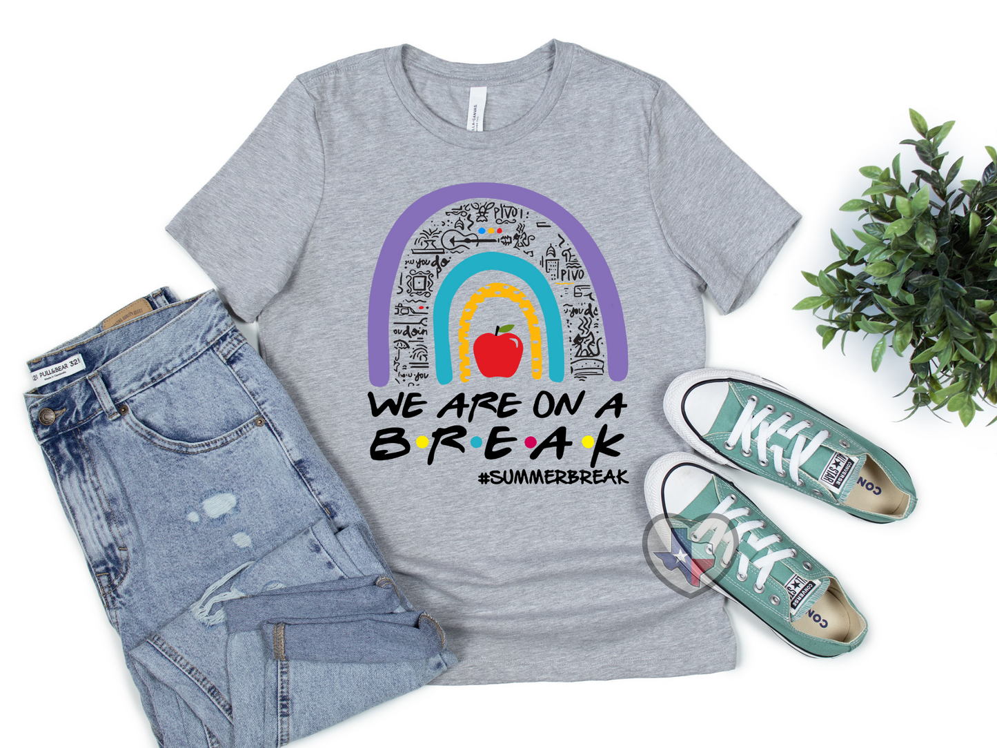 We Are On a Break #SummerBreak DTF