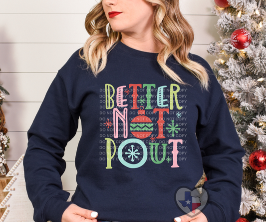 Better Not Pout DTF