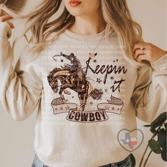 Keepin' It Cowboy  DTF