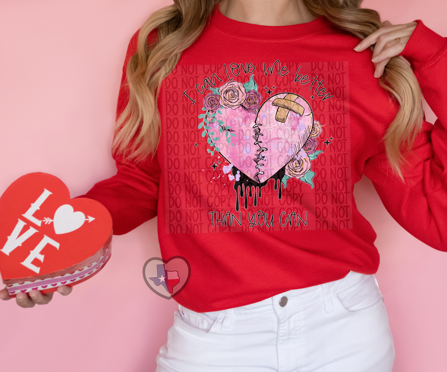 I Can Love Me Better *EXCLUSIVE* DTF