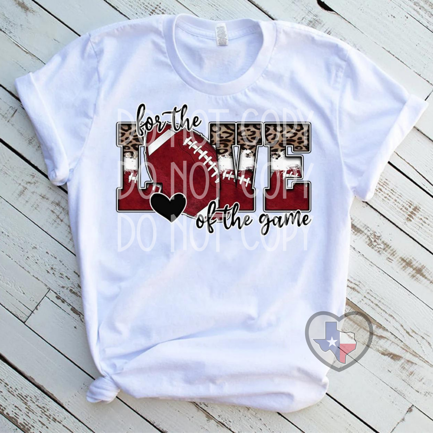 For the Love of the Game (Football) DTF