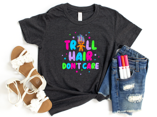 Troll Hair Don't Care DTF