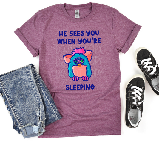 He Sees You When You're Sleeping (Furby) DTF