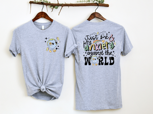 Just Me and My Anxiety DTF