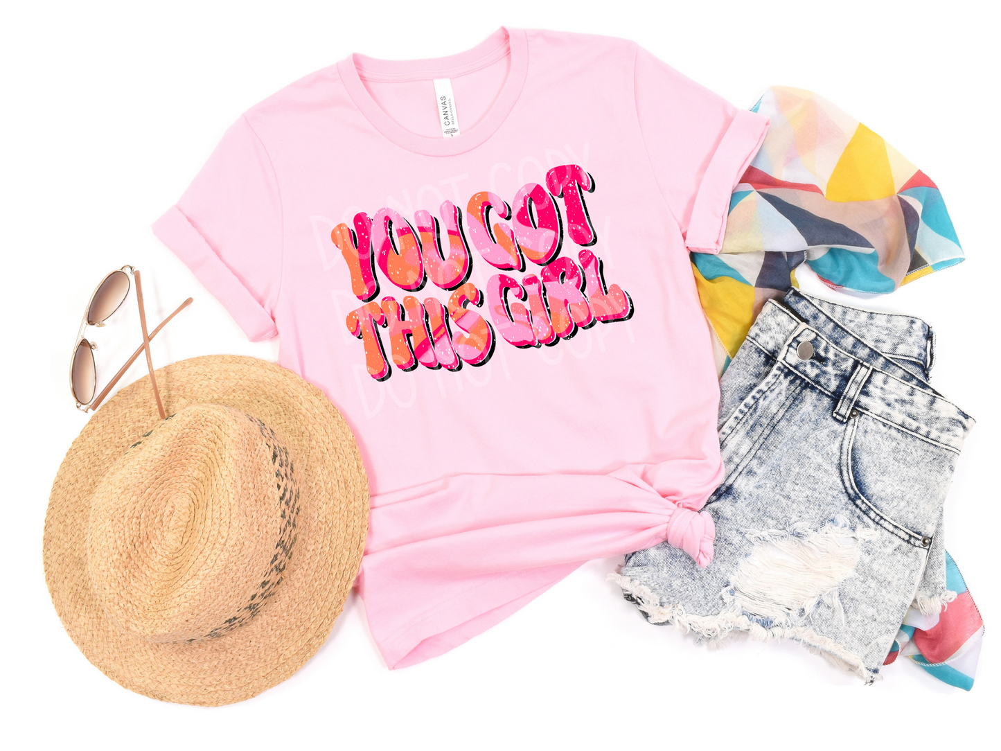 You Got This Girl DTF