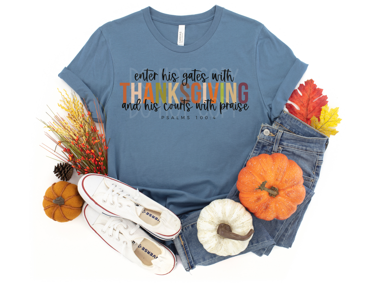 Enter His Gates with Thanksgiving DTF