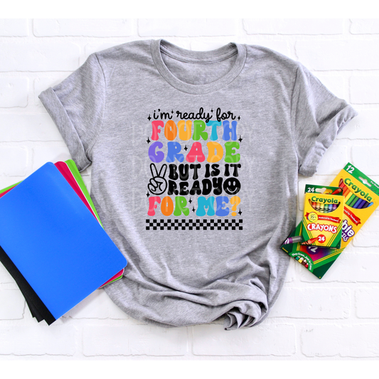 Ready for Fourth Grade BLACK DTF