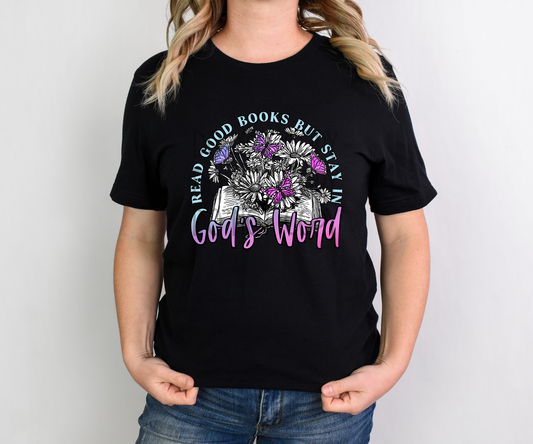 Read Good Books but Stay in God's Word DTF