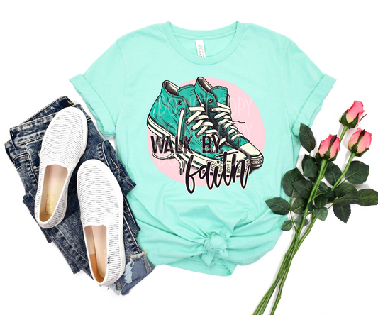 Walk By Faith DTF