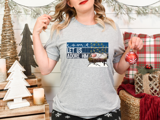 Oh Come Let Us Adore Him DTF