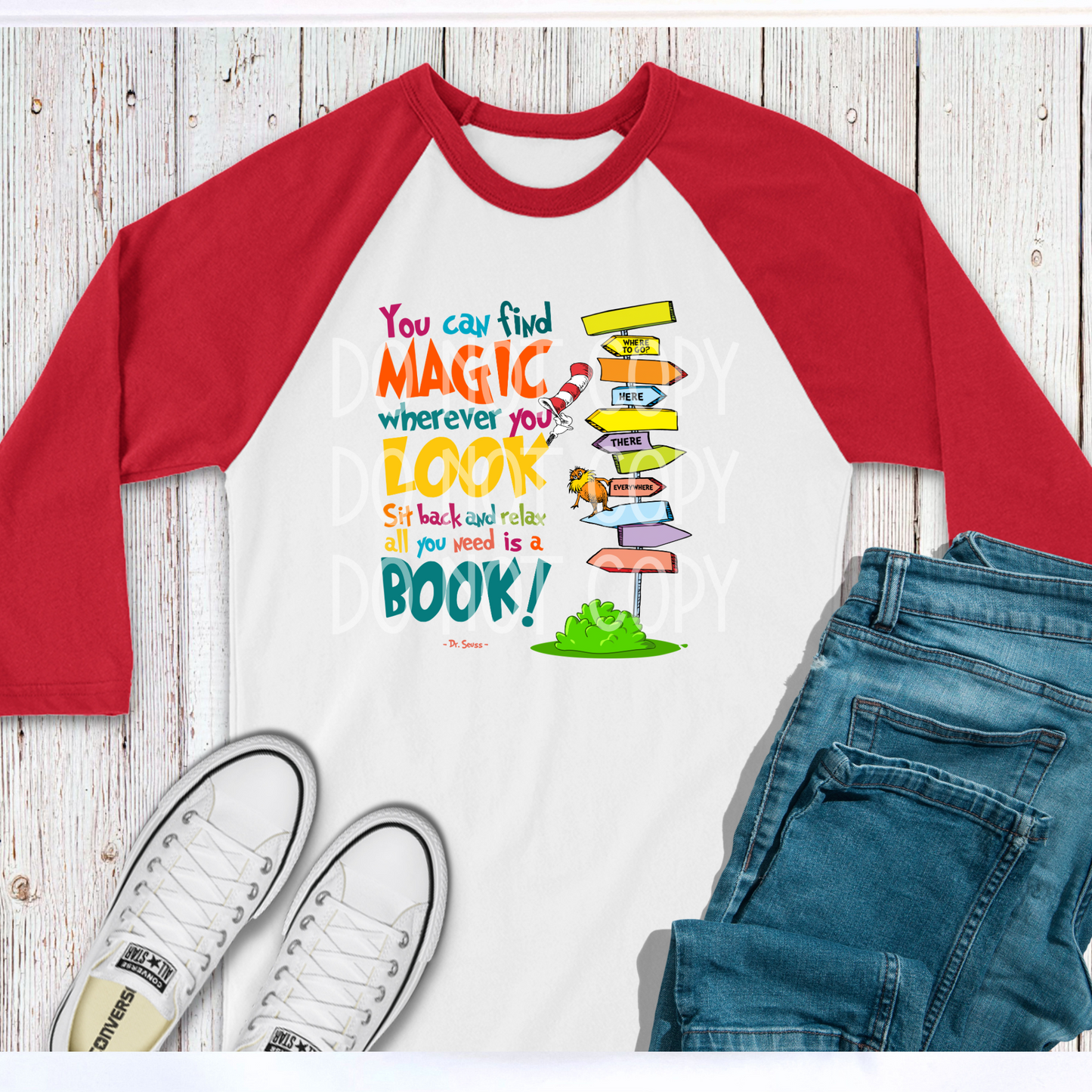 You Can Find the Magic Wherever You Look DTF