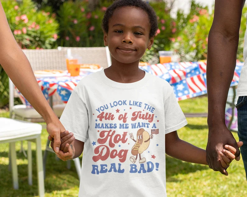 You Look Like the Fourth of July DTF