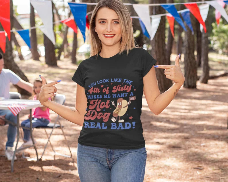 You Look Like the Fourth of July DTF