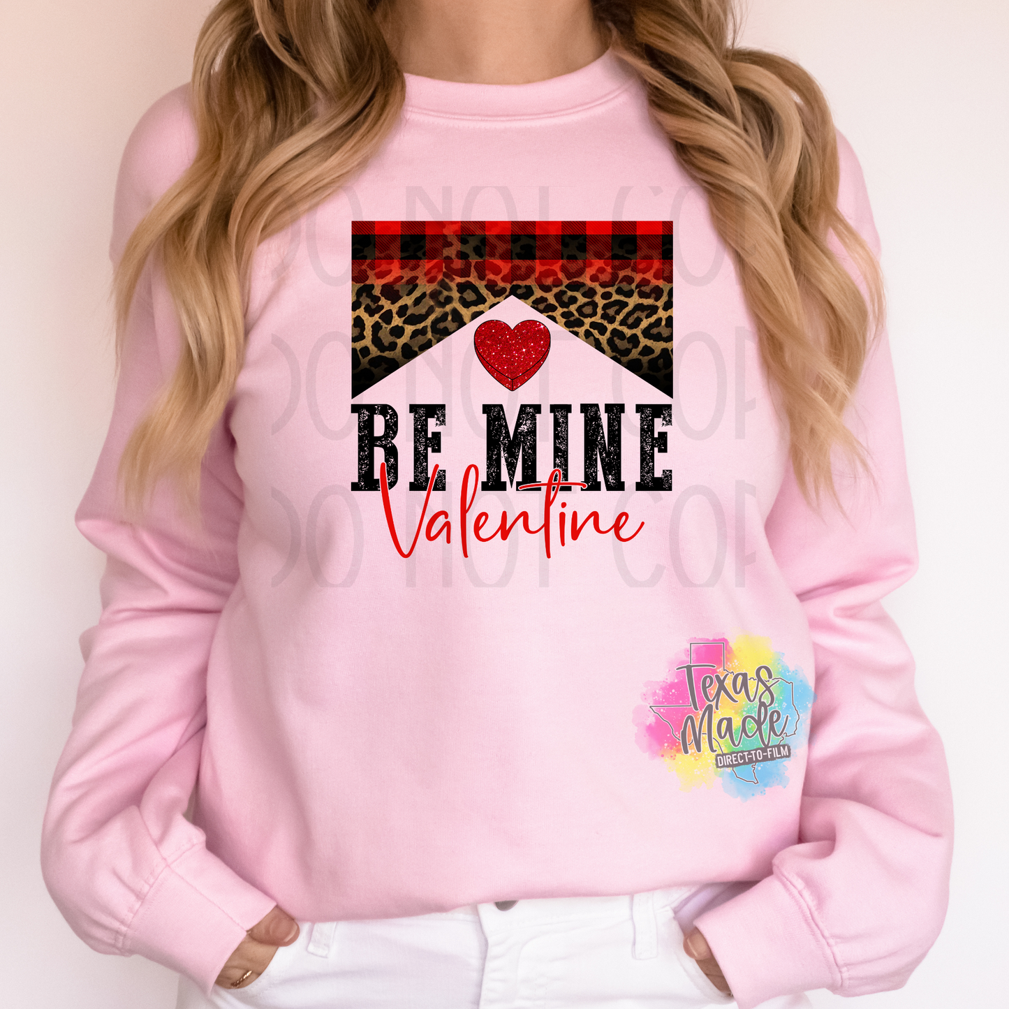 Be Mine Valentine DTF