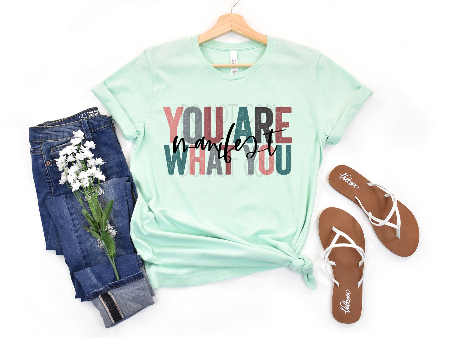 You Are What You Manifest DTF