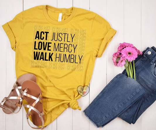 Act Justly, Love Mercy, Walk Humbly DTF