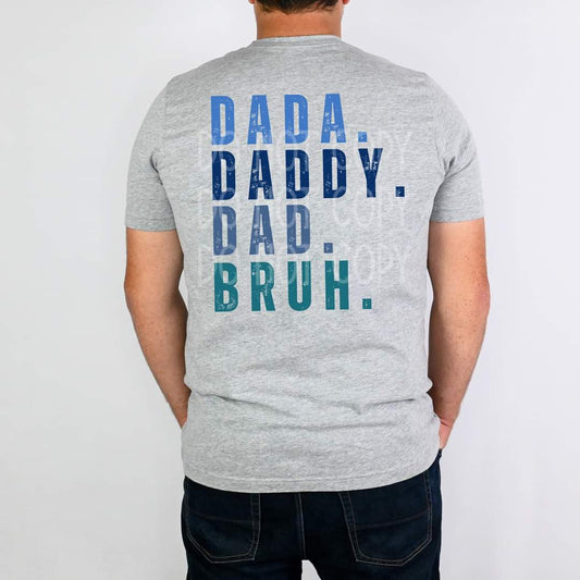 Dada Daddy Dad Bruh DTF